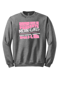KEYSTONE OAKS - MEAN GIRLS: ADULT CREWNECK SWEATSHIRT - PINK, BLACK OR GRAPHITE HEATHER