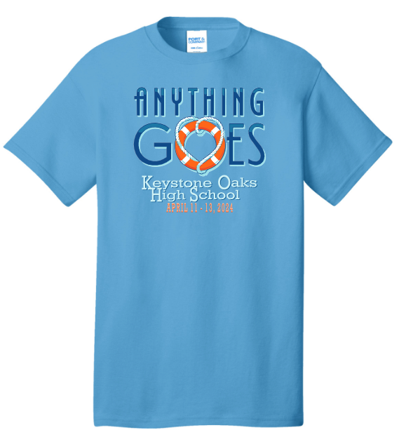 *OFFICIAL CAST & CREW TEE*  KEYSTONE OAKS - ANYTHING GOES: CORE COTTON YOUTH & ADULT SHORT SLEEVE T-SHIRT