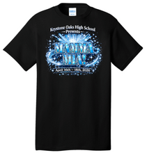 Load image into Gallery viewer, KEYSTONE OAKS HIGH SCHOOL- MAMMA MIA! : RINGSPUN YOUTH &amp; ADULT SHORT SLEEVE T-SHIRT - BLACK